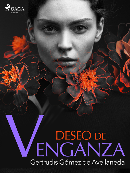 Title details for Deseo de venganza by Gertrudis Gómez de Avellaneda - Available